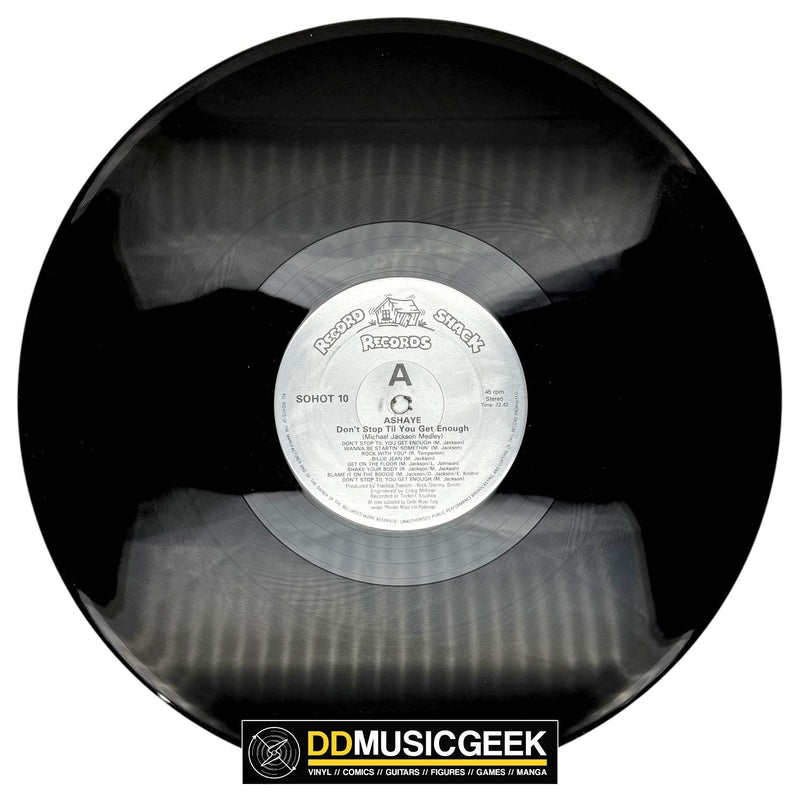 Ashaye: Don't Stop Til You Get Enough (12")