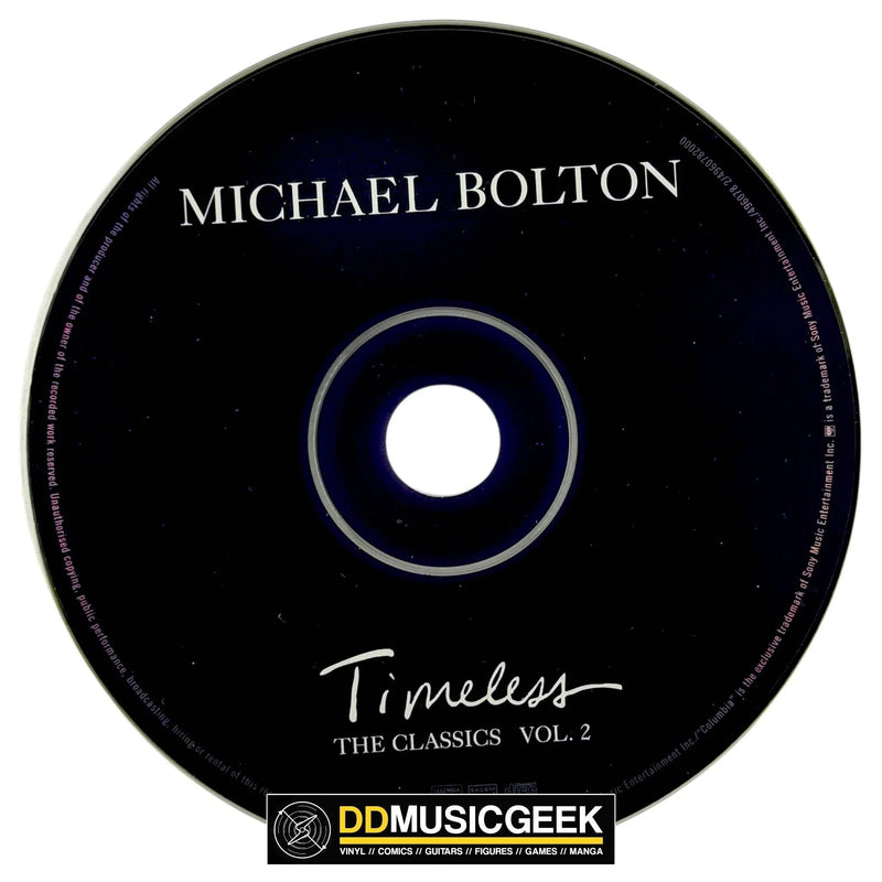 Michael Bolton: Timeless (The Classics Vol. 2) (CD, Album) - DD Music Geek