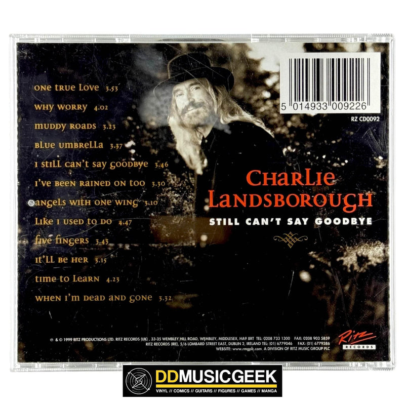 Charlie Landsborough: Still Can't Say Goodbye (CD, Album) - DD Music Geek