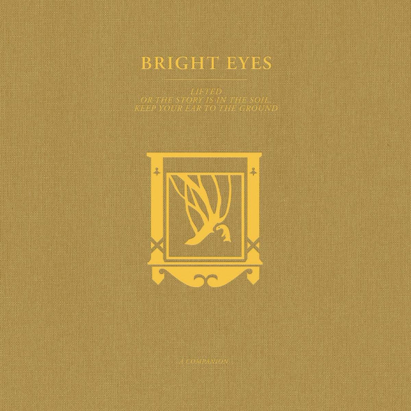 Bright Eyes: Lifted Or The Story Is In The Soil, Keep Your Ear To The Ground (A Companion) (12", EP, Ltd, Gol)