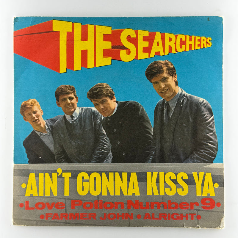 The Searchers: Ain't Gonna Kiss Ya - Very Good Plus (VG+) / Very Good (VG)
