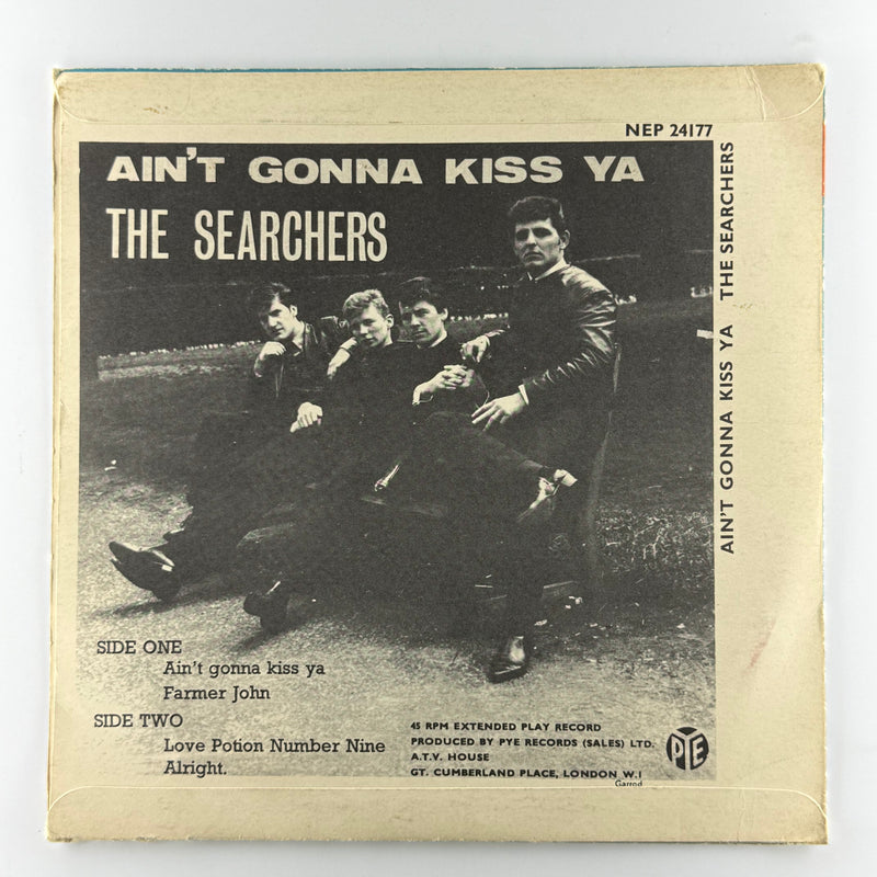 The Searchers: Ain't Gonna Kiss Ya - Very Good Plus (VG+) / Very Good (VG)