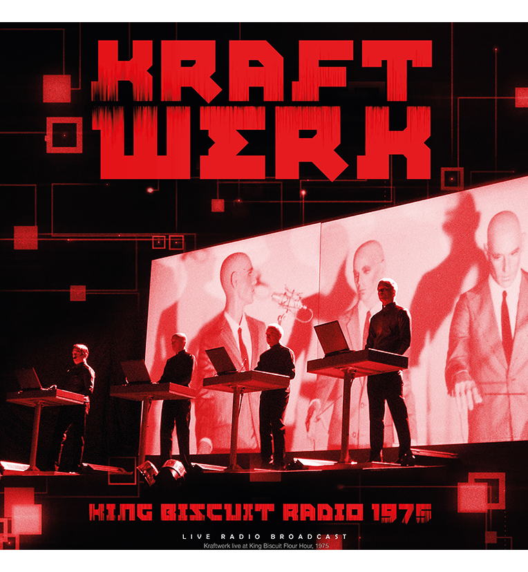 Kraftwerk – King Biscuit Radio 1975 (12-Inch Album on 180g Vinyl)