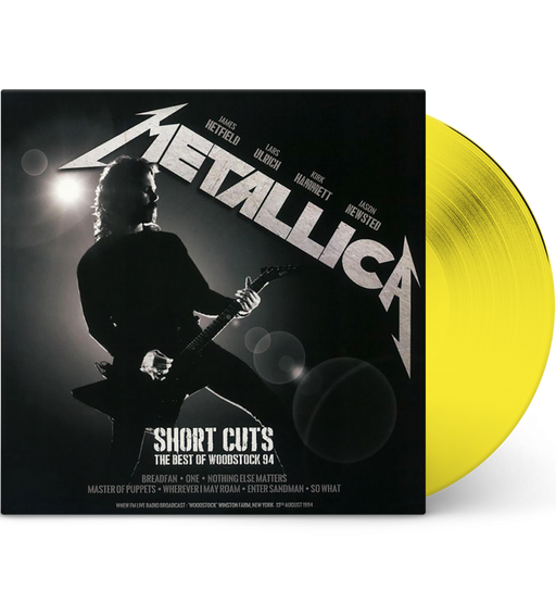 Metallica – Short Cuts: The Best of Woodstock ’94 (Special Edition 12-Inch Album on Yellow Vinyl)
