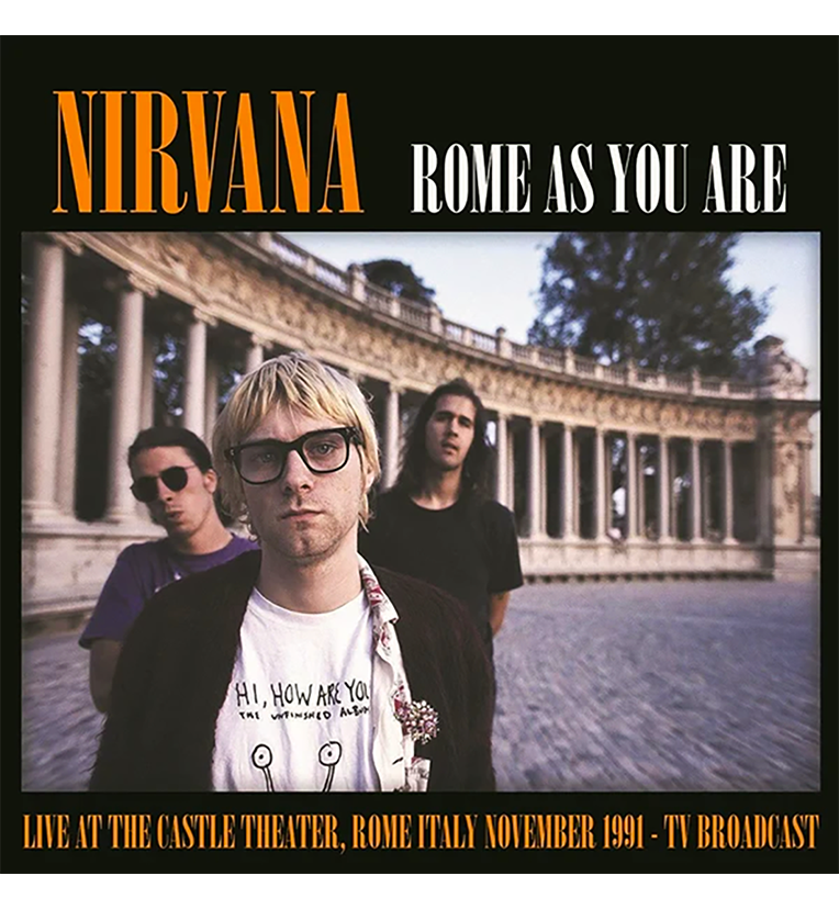 Nirvana – Rome As You Are: Live in Rome, 1991 (Limited Edition 12-Inch Album on Pink Vinyl)