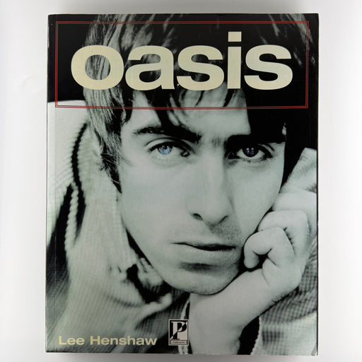 Oasis Revealed Biography Book Preowned Lee Henshaw Front