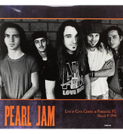 Pearl Jam – Live at the Pensacola Civic Center, Florida, 1994 (Double-LP on 180g Yellow Vinyl)