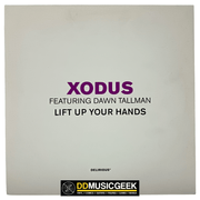 Xodus: Lift Up Your Hands (12") - DD Music Geek