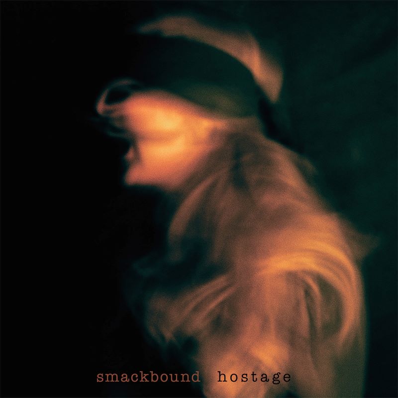 Smackbound - Hostage (New CD)