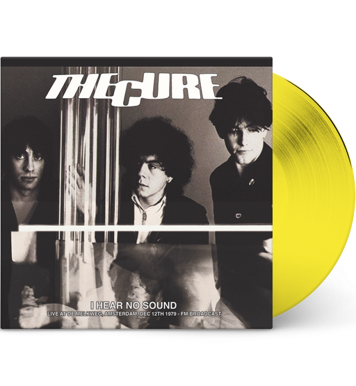 The Cure – I Hear No Sound: Live in Amsterdam, 1979 (Limited Edition 12-Inch Album on Yellow Vinyl)