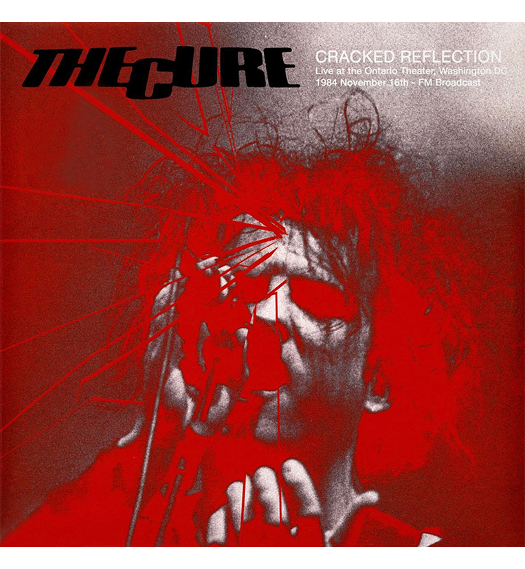 The Cure – Cracked Reflection: Live in Washington, D.C., 1984 (Limited Edition Double-LP on Transparent Teal Vinyl)