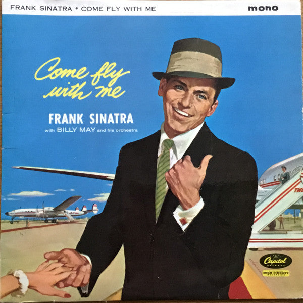 Frank Sinatra - Come Fly With Me - Vinyl LP - Preowned