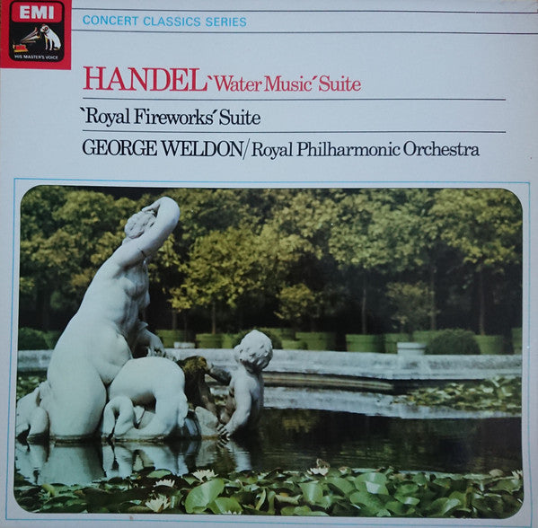Georg Friedrich Handel - Water Music Suite / Royal Fireworks Suite - Vinyl LP - Preowned