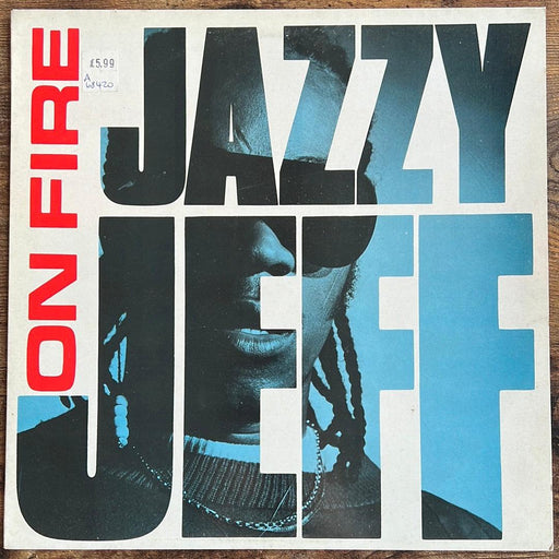 Jazzy Jeff: On Fire [PREOWNED VINYL] VG+/VG+ - DD Music Geek