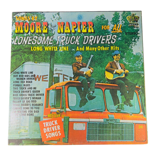 Moore & Napier: Songs By Moore & Napier For All Lonesome Truck Drivers [Preowned Vinyl] VG/VG - DD Music Geek