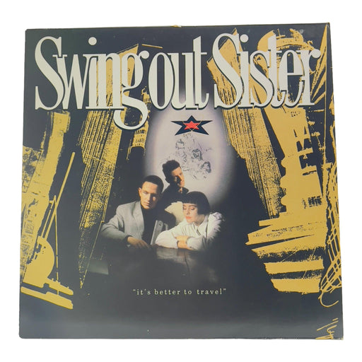 Swing Out Sister: It's Better To Travel [Preowned Vinyl] VG/VG - DD Music Geek