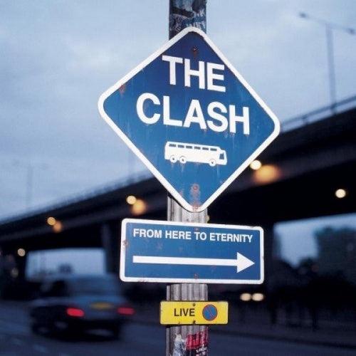 The Clash: From Here To Eternity {NEW CD} - DD Music Geek