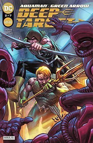Aquaman:/Green Arrow: Deep Target #2 - DD Music Geek