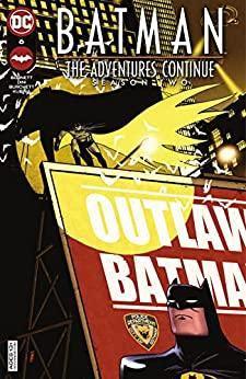 Batman: The Adventures Continue (2020-) #6: Season Two - DD Music Geek