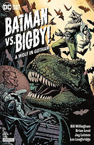 Batman vs Bigby: A Wolf In Gotham #2