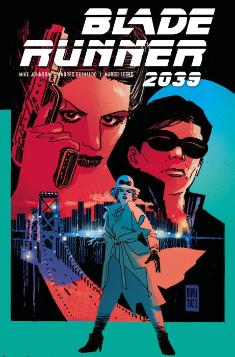 BLADE RUNNER 2039 #7 (OF 12) CVR A DANI - DD Music Geek