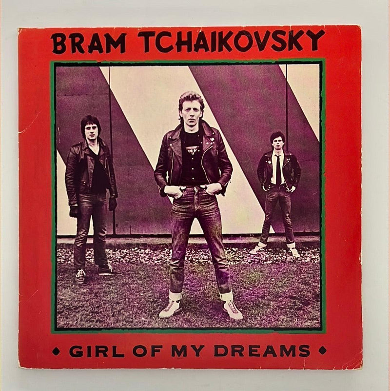 Bram Tchaikovsky: Girl Of My Dreams [Preowned  7" VINYL] VG+/VG - DD Music Geek