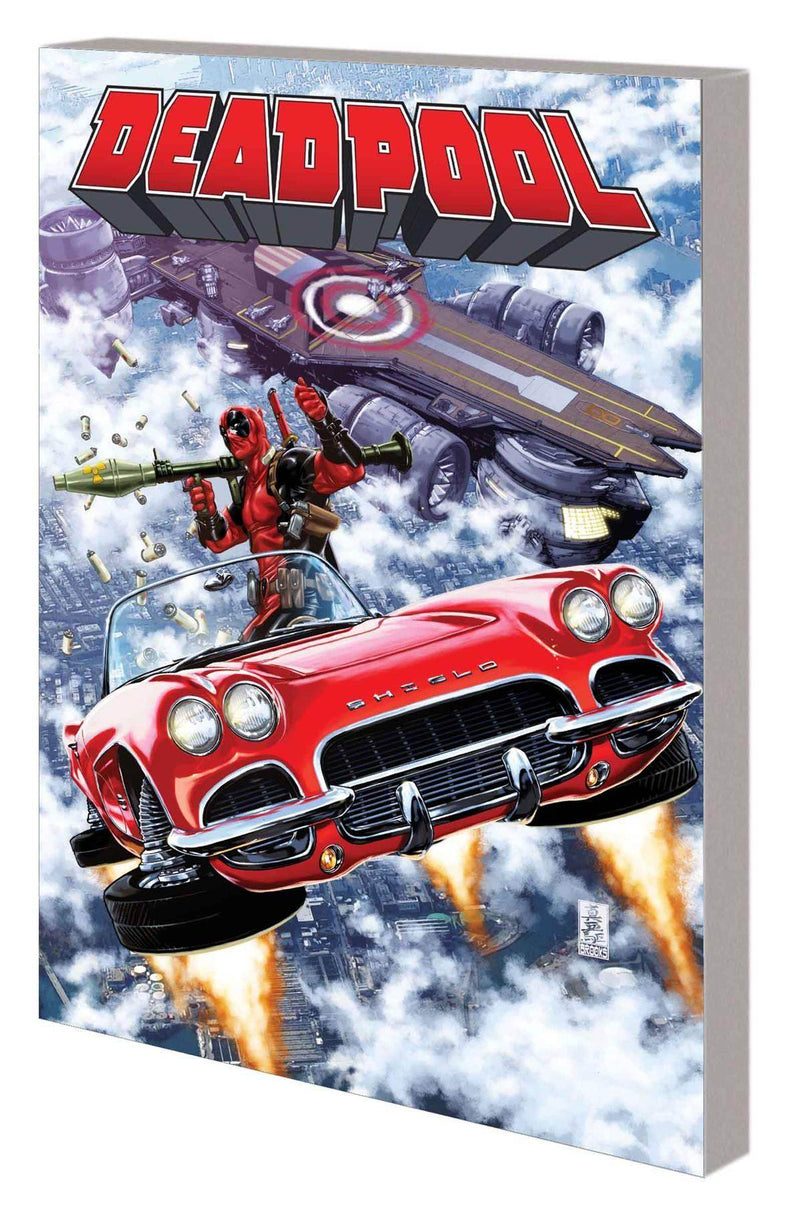 DEADPOOL TP VOL 04 DEADPOOL VS SHIELD NOW - DD Music Geek