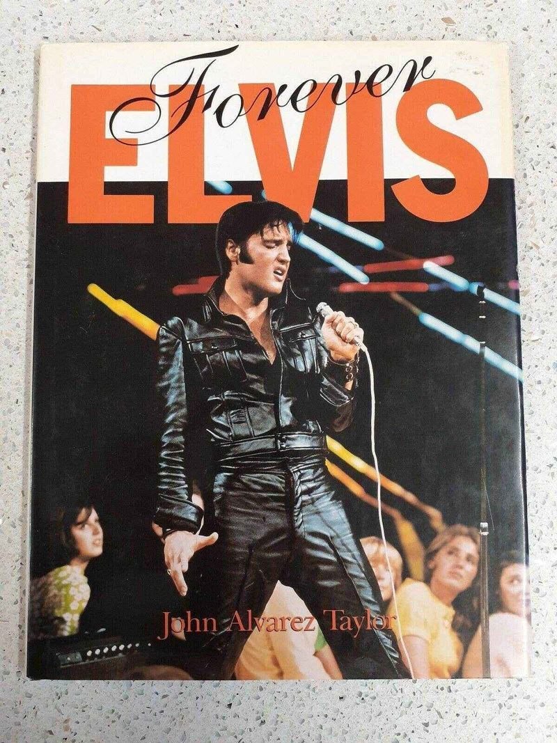FOREVER ELVIS, JOHN A TAYLOR, Very Good Book - DD Music Geek