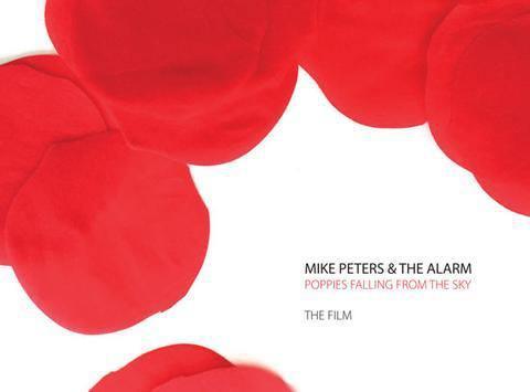 Mike Peters & The Alarm: Poppies Falling From The Sky - DD Music Geek