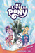 MY LITTLE PONY VOL 02 SMOOTHIE-ING IT OVER - DD Music Geek