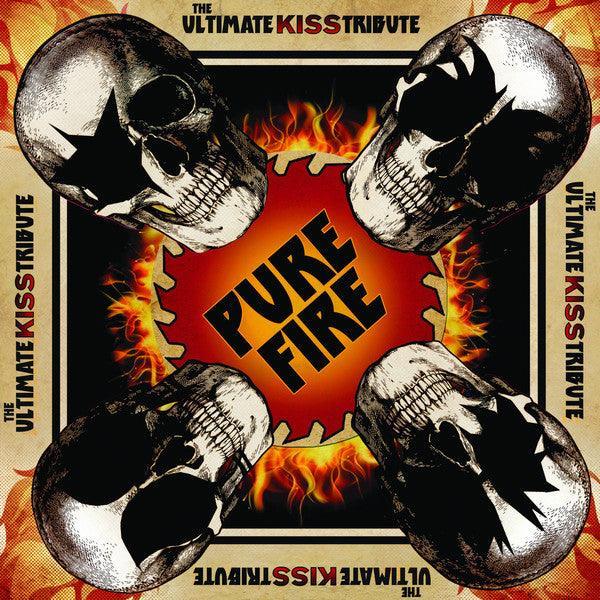 Pure Fire: The Ultimate Kiss Tribute [NEW VINYL] - DD Music Geek