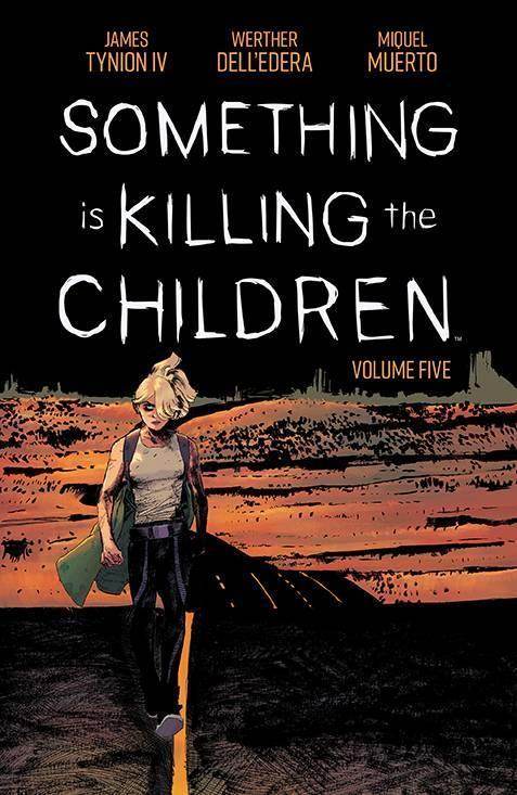 SOMETHING IS KILLING CHILDREN TP VOL 05 - DD Music Geek