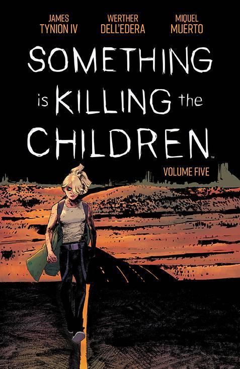 SOMETHING IS KILLING CHILDREN TP VOL 05 (C: 0-1-2) - DD Music Geek