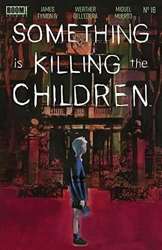 Something is Killing the Children #16 — DD Music Geek