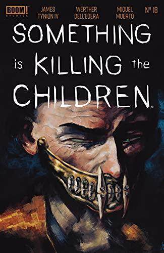 Something is Killing the Children #18 - DD Music Geek