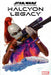 STAR WARS HALCYON LEGACY #2 (OF 5) - DD Music Geek