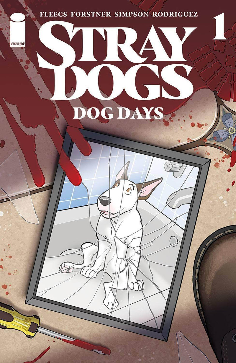 STRAY DOGS DOG DAYS #1 (OF 2) CVR A FORSTNER & FLEECS - DD Music Geek