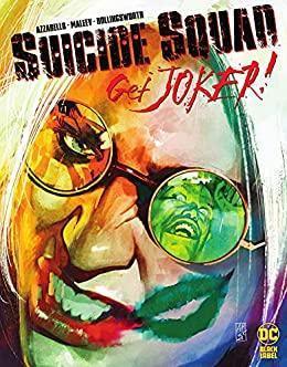 Suicide Squad: Get Joker! (2021-) #2 - DD Music Geek