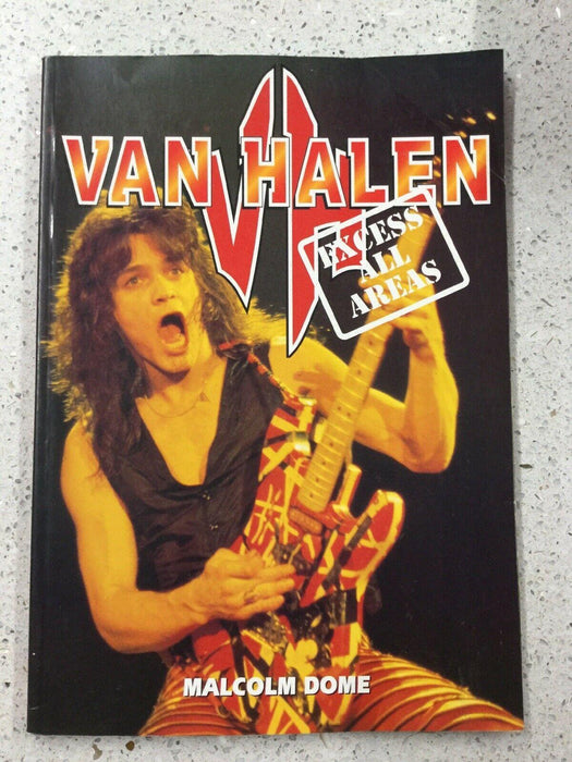 Van Halen: Excess All Areas, Dome, Malcolm - DD Music Geek