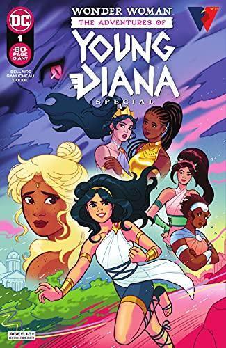 Wonder Woman: The Adventures of Young Diana Special (2021) #1 (Wonder Woman (2016-)) - DD Music Geek
